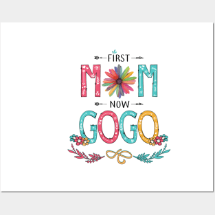First Mom Now Gogo Wildflowers Happy Mothers Day Posters and Art